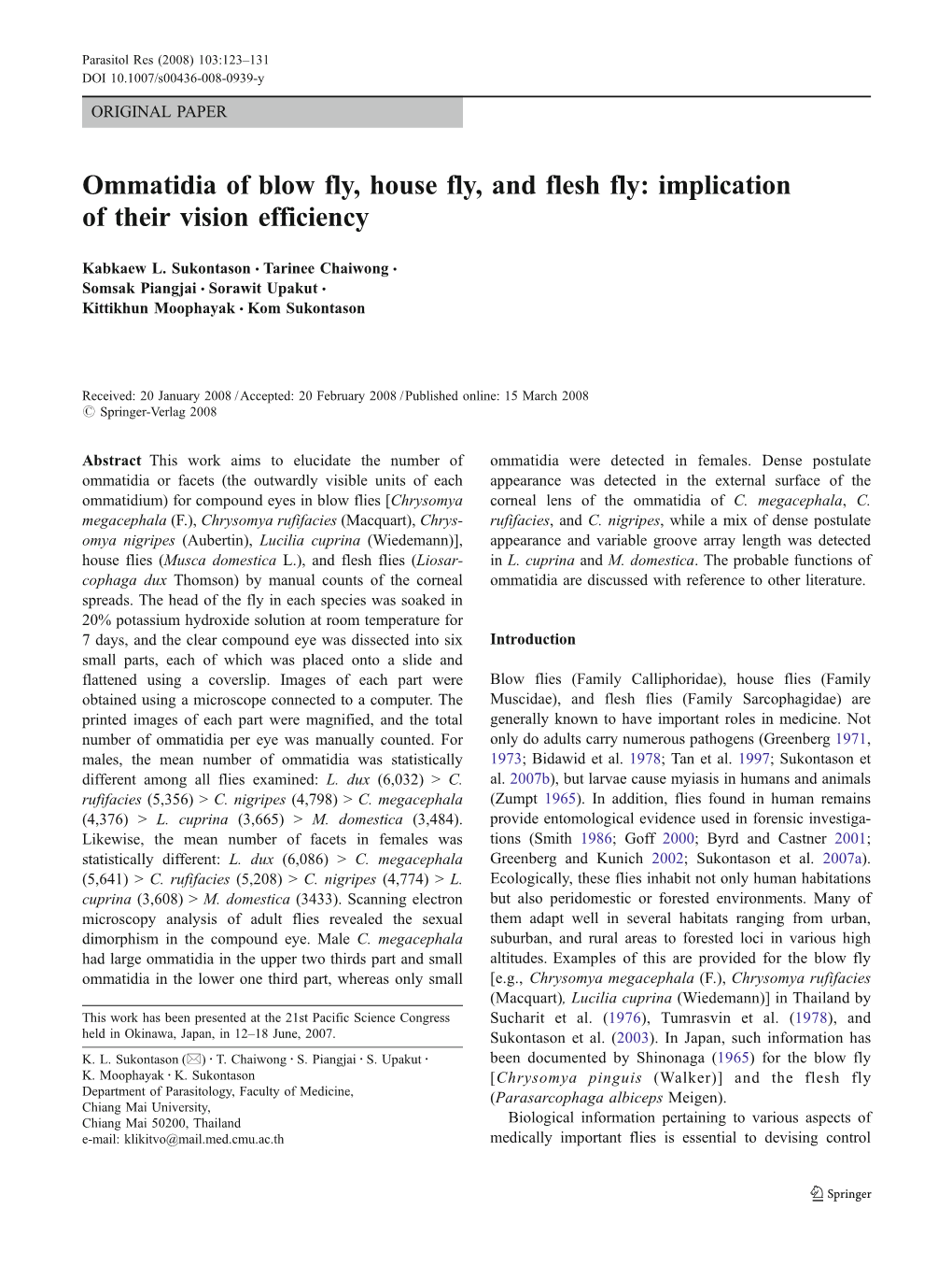 Ommatidia of Blow Fly, House Fly, and Flesh Fly: Implication of Their Vision Efficiency