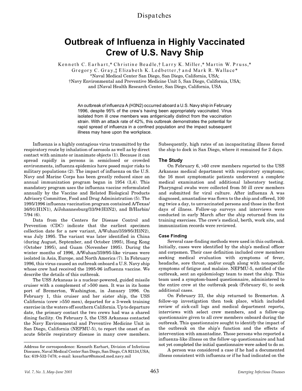 Outbreak of Influenza in Highly Vaccinated Crew of U.S. Navy Ship Kenneth C