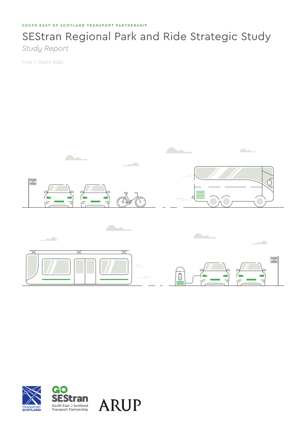 Sestran Regional Park and Ride Strategic Study Study Report