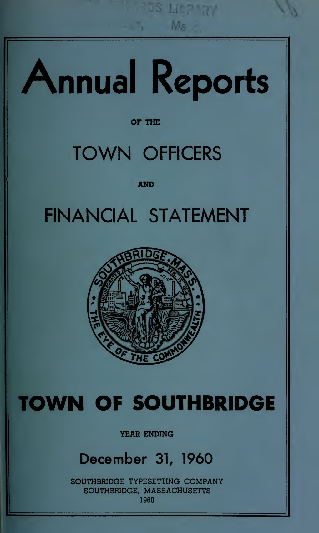 Annual Reports of the Town Officers Of