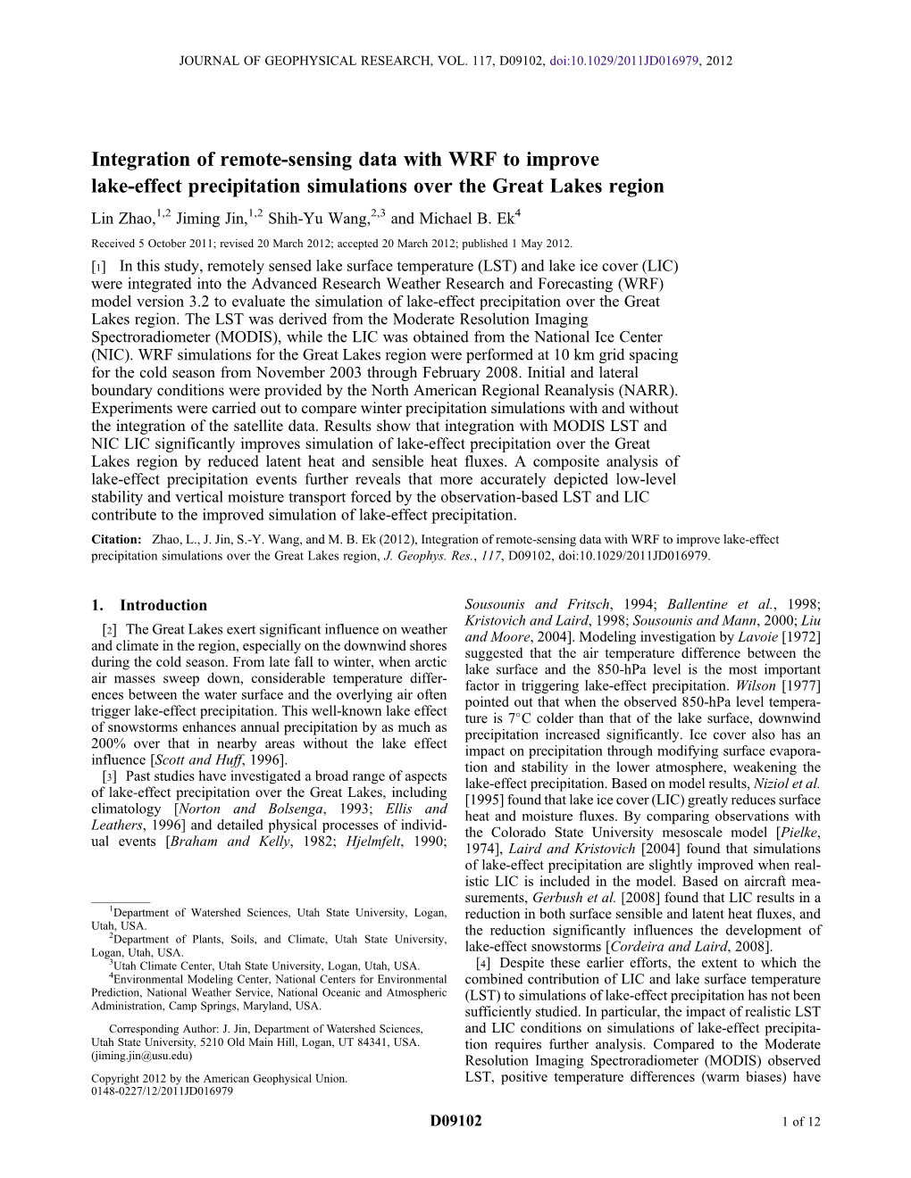 Integration of Remotesensing Data with WRF to Improve Lakeeffect