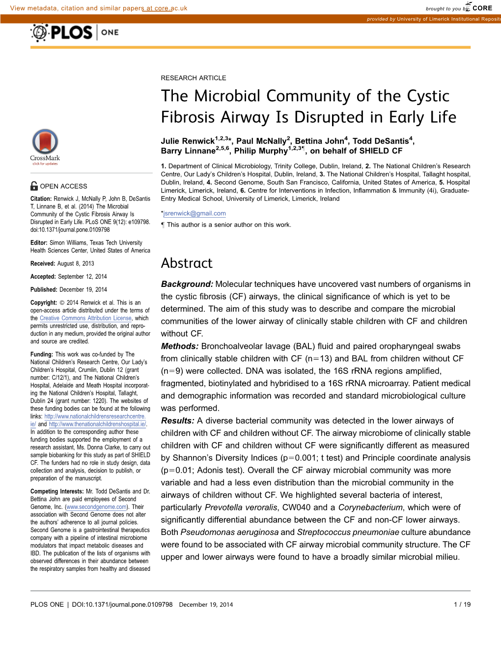 The Microbial Community of the Cystic Fibrosis Airway Is Disrupted in Early Life