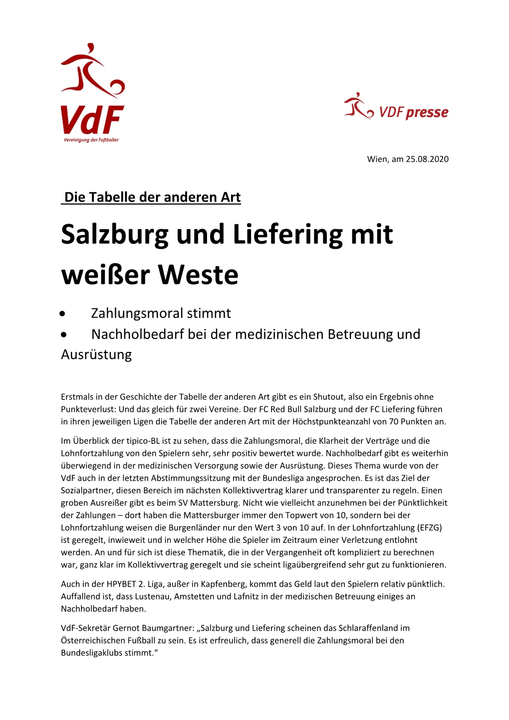 Salzburg Und Liefering Mit Weißer Weste  Zahlungsmoral Stimmt  Nachholbedarf Bei Der Medizinischen Betreuung Und Ausrüstung