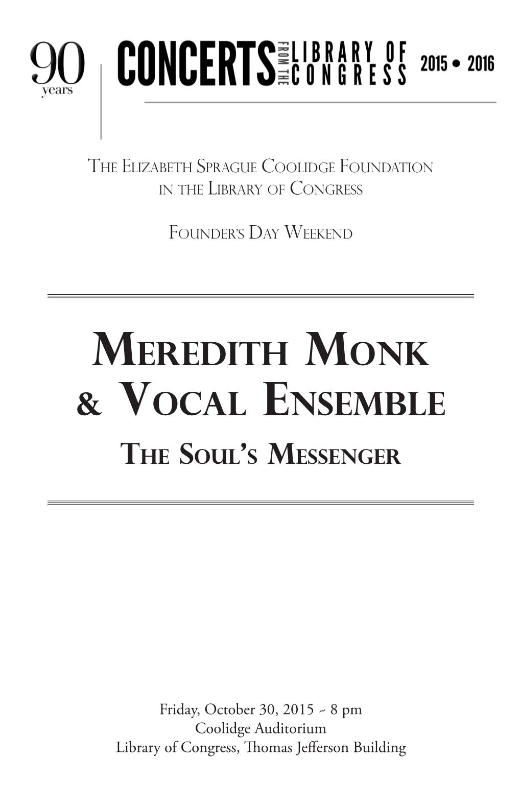 Meredith Monk & VOCAL ENSEMBLE