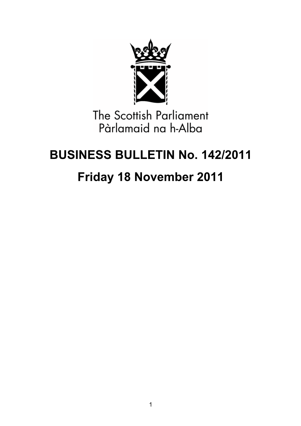 BUSINESS BULLETIN No. 142/2011 Friday 18 November 2011