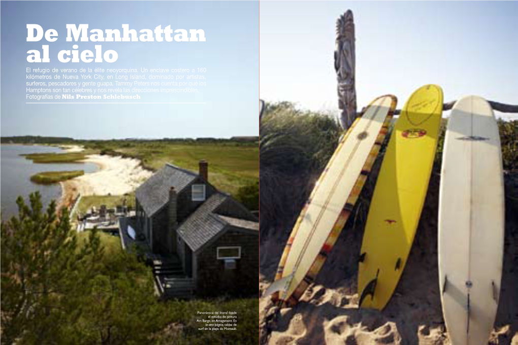 De Manhattan Al Cielo El Refugio De Verano De La Élite Neoyorquina