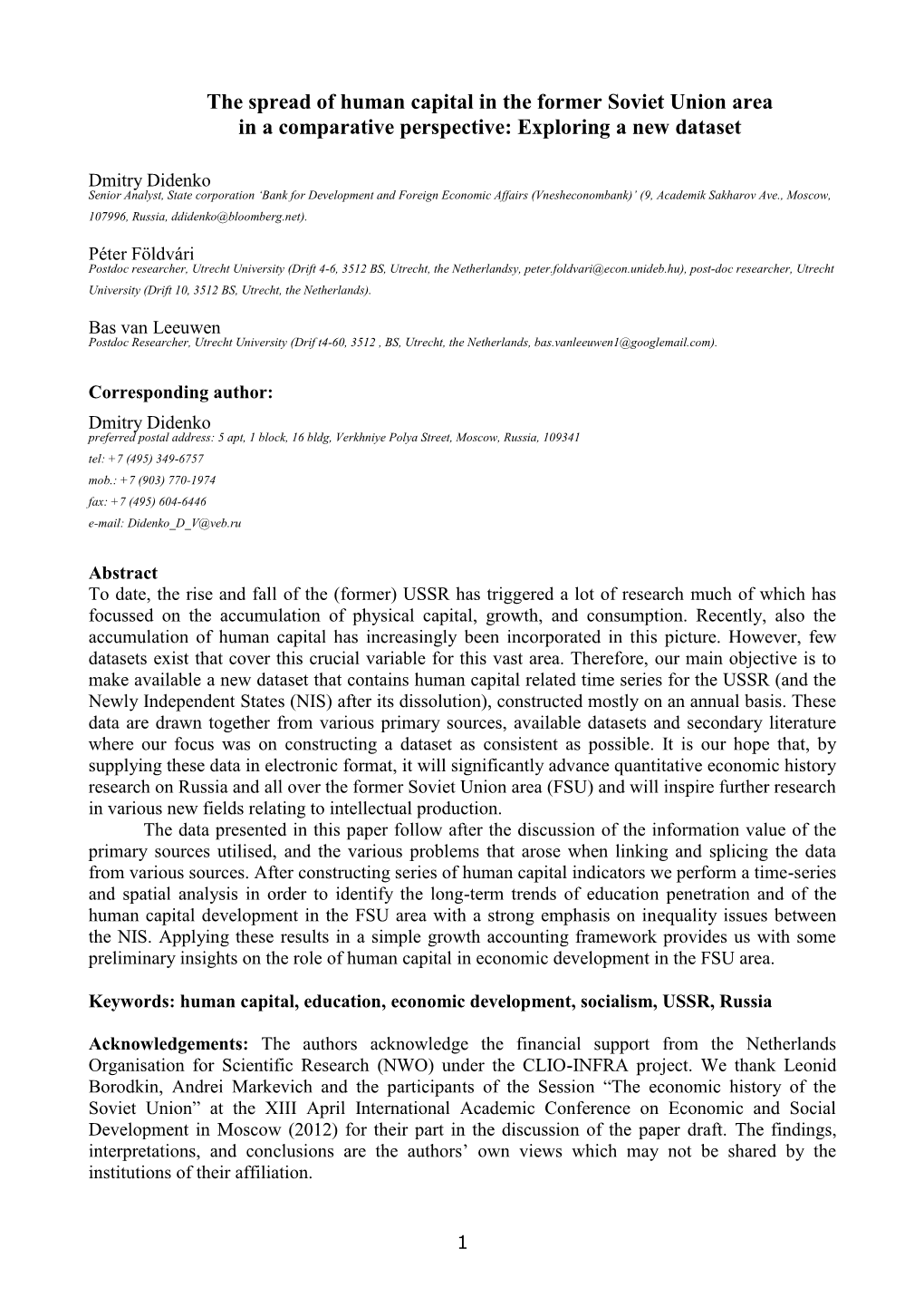 The Spread of Human Capital in the Former Soviet Union Area in a Comparative Perspective: Exploring a New Dataset