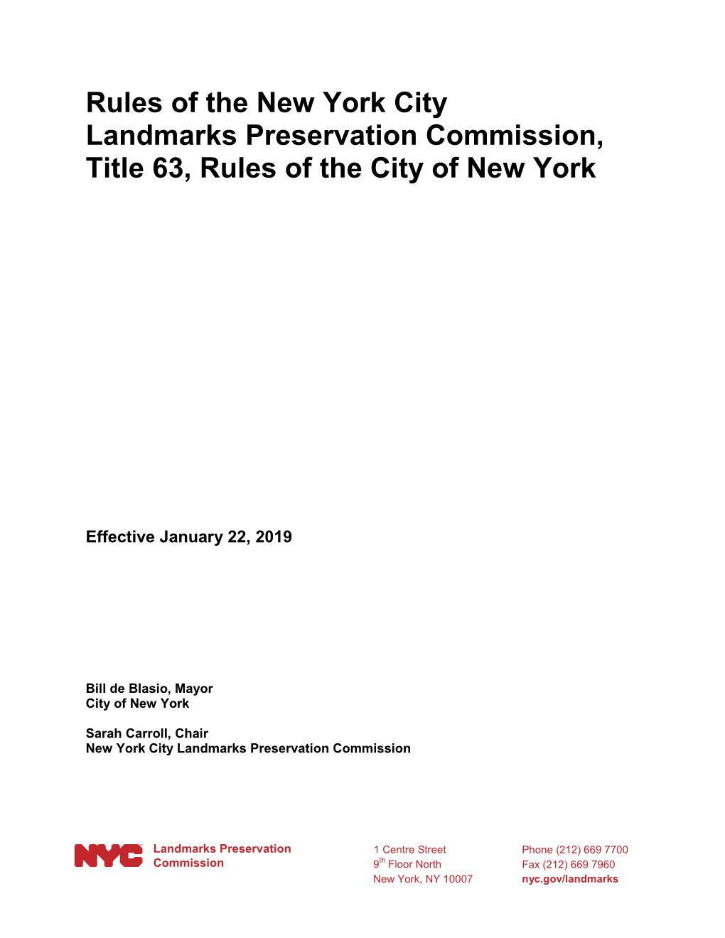 Rules of the New York City Landmarks Preservation Commission, Title 63, Rules of the City of New York