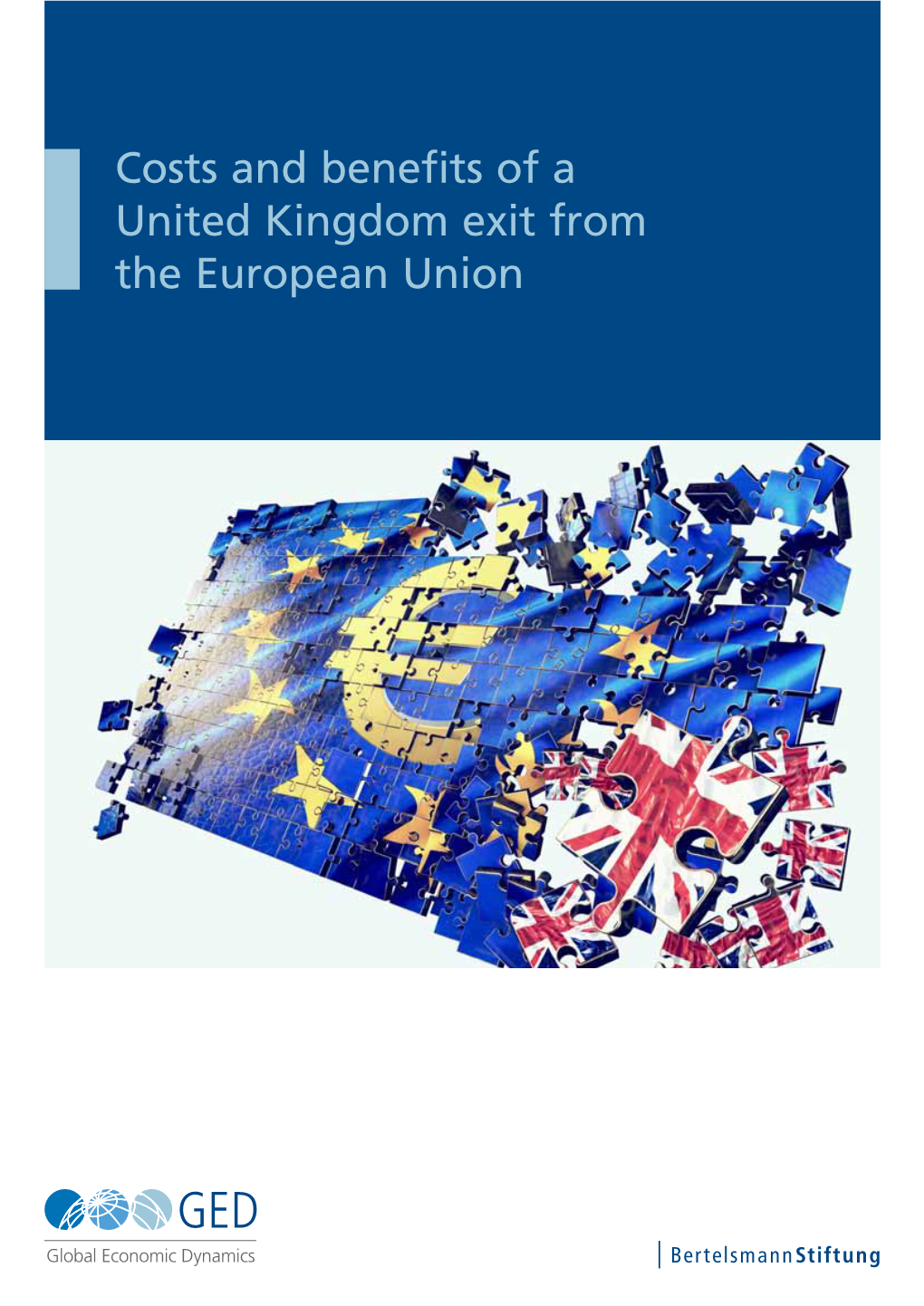 Costs and Benefits of a United Kingdom Exit from the European Union