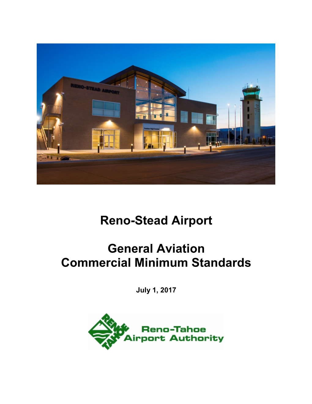 Reno-Stead Airport General Aviation Commercial Minimum Standards (Current Version) As They Apply to Private Hangar Rental Operators