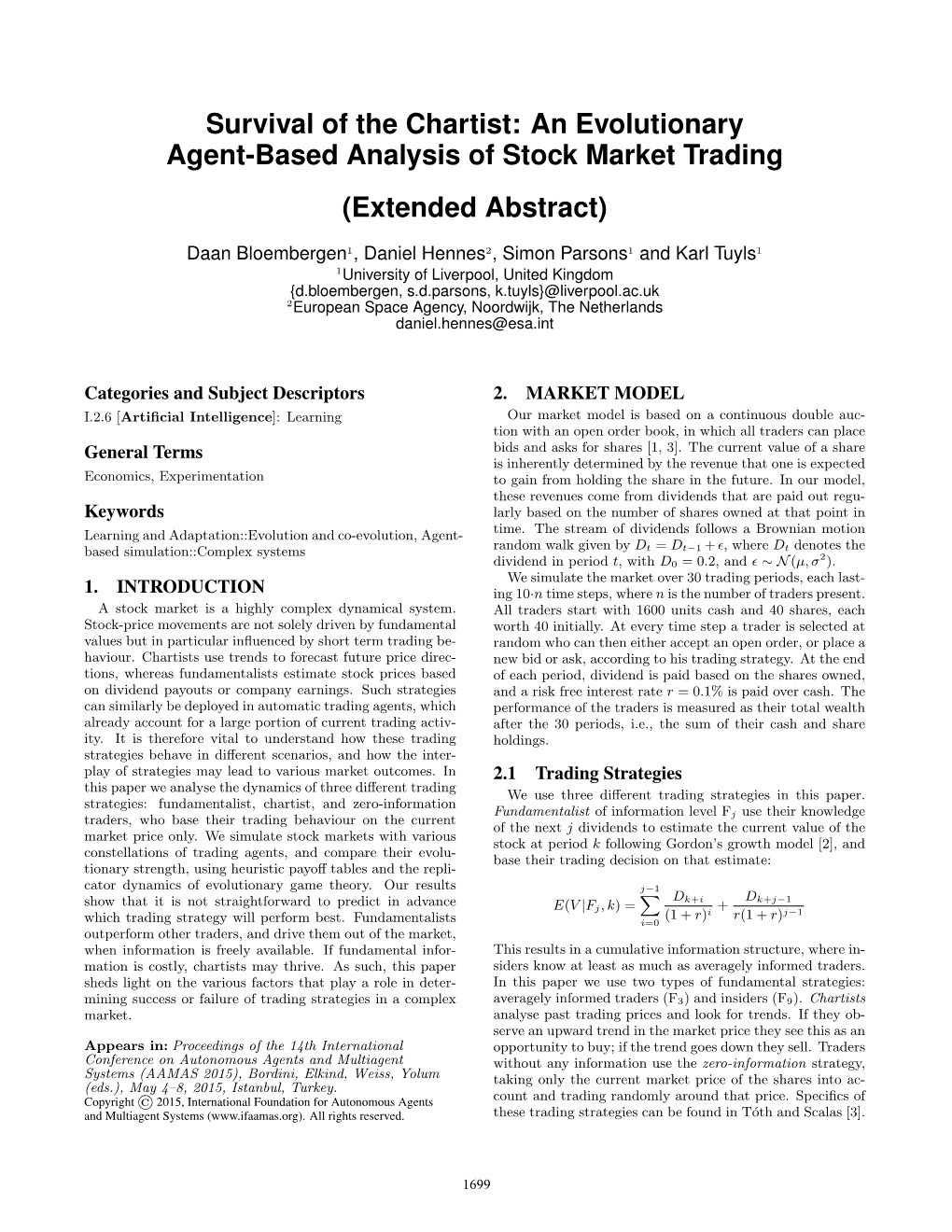 An Evolutionary Agent-Based Analysis of Stock Market Trading (Extended Abstract)