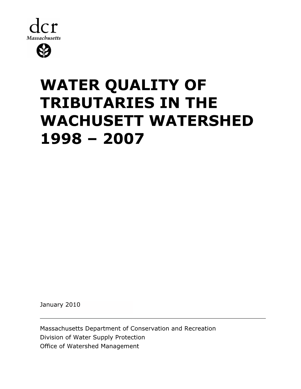Water Quality of Tributaries in the Wachusett Watershed 1998 – 2007
