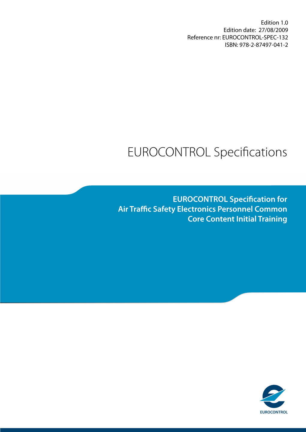 Eurocontrol Specifications for ATSEP Common Core Content Initial Training