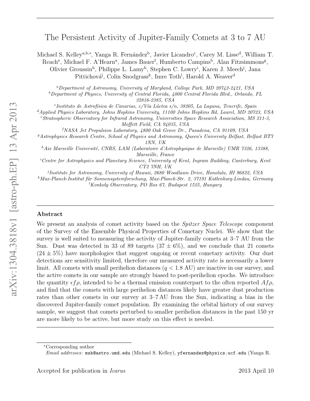 The Persistent Activity of Jupiter-Family Comets at 3 to 7 AU