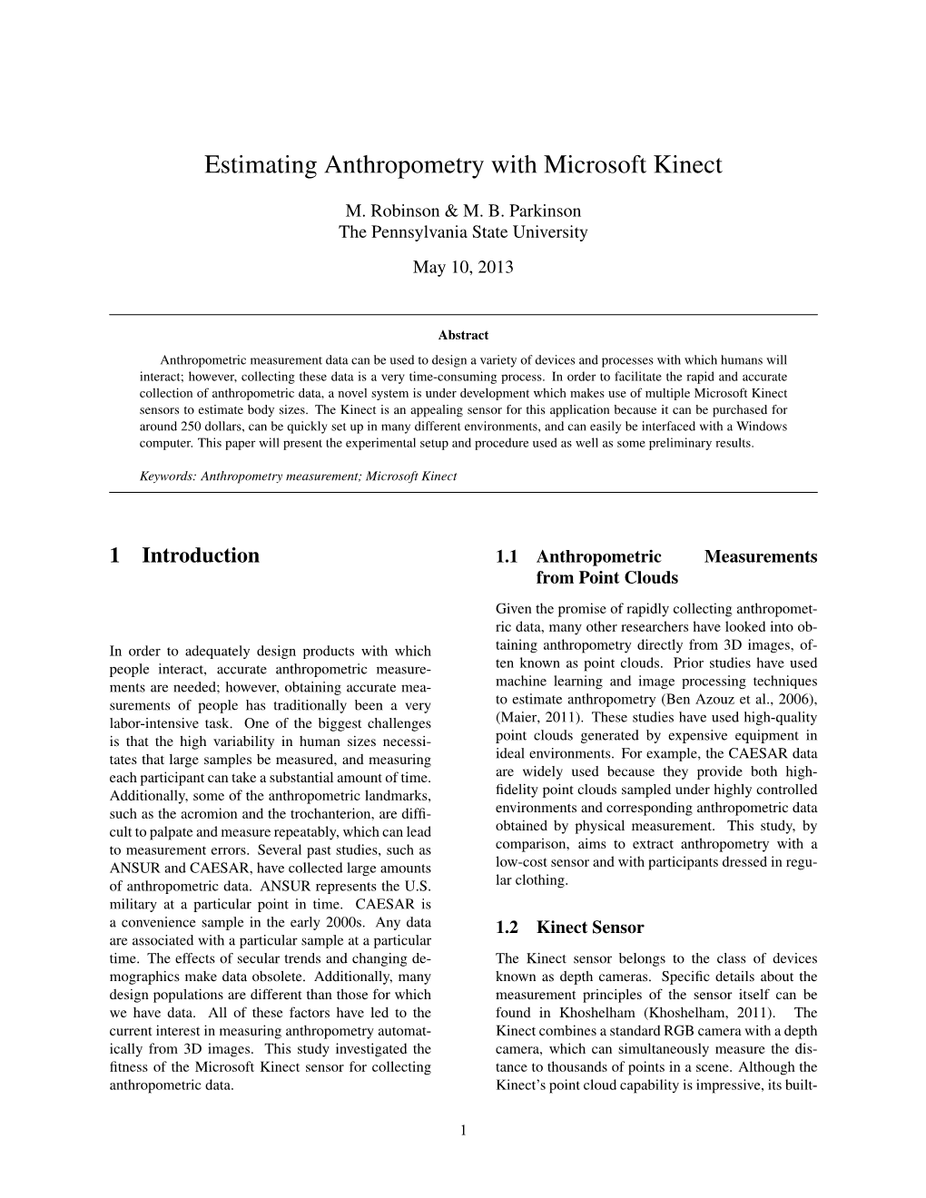 Estimating Anthropometry with Microsoft Kinect