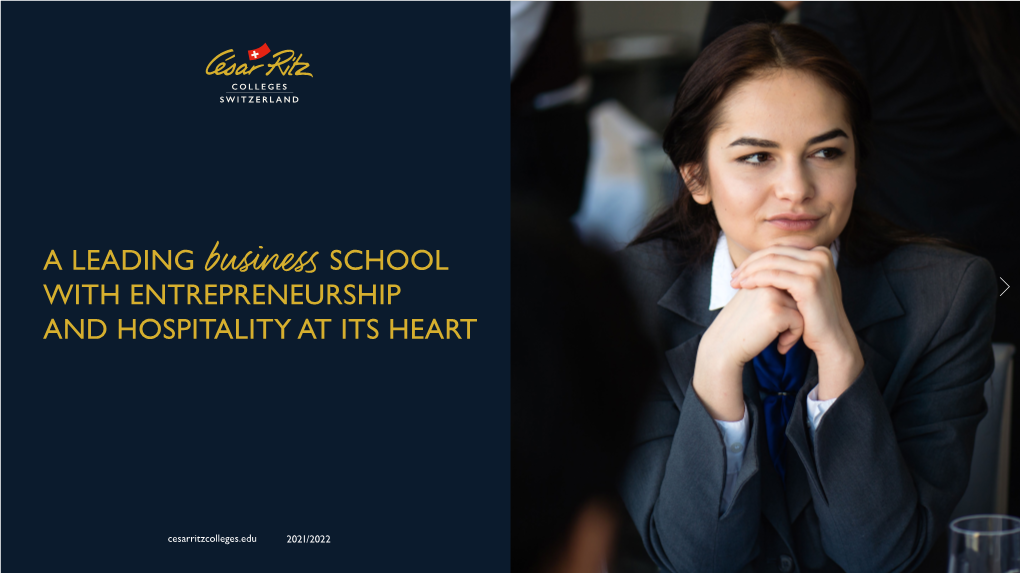 A LEADING Business SCHOOL with ENTREPRENEURSHIP and HOSPITALITY at ITS HEART
