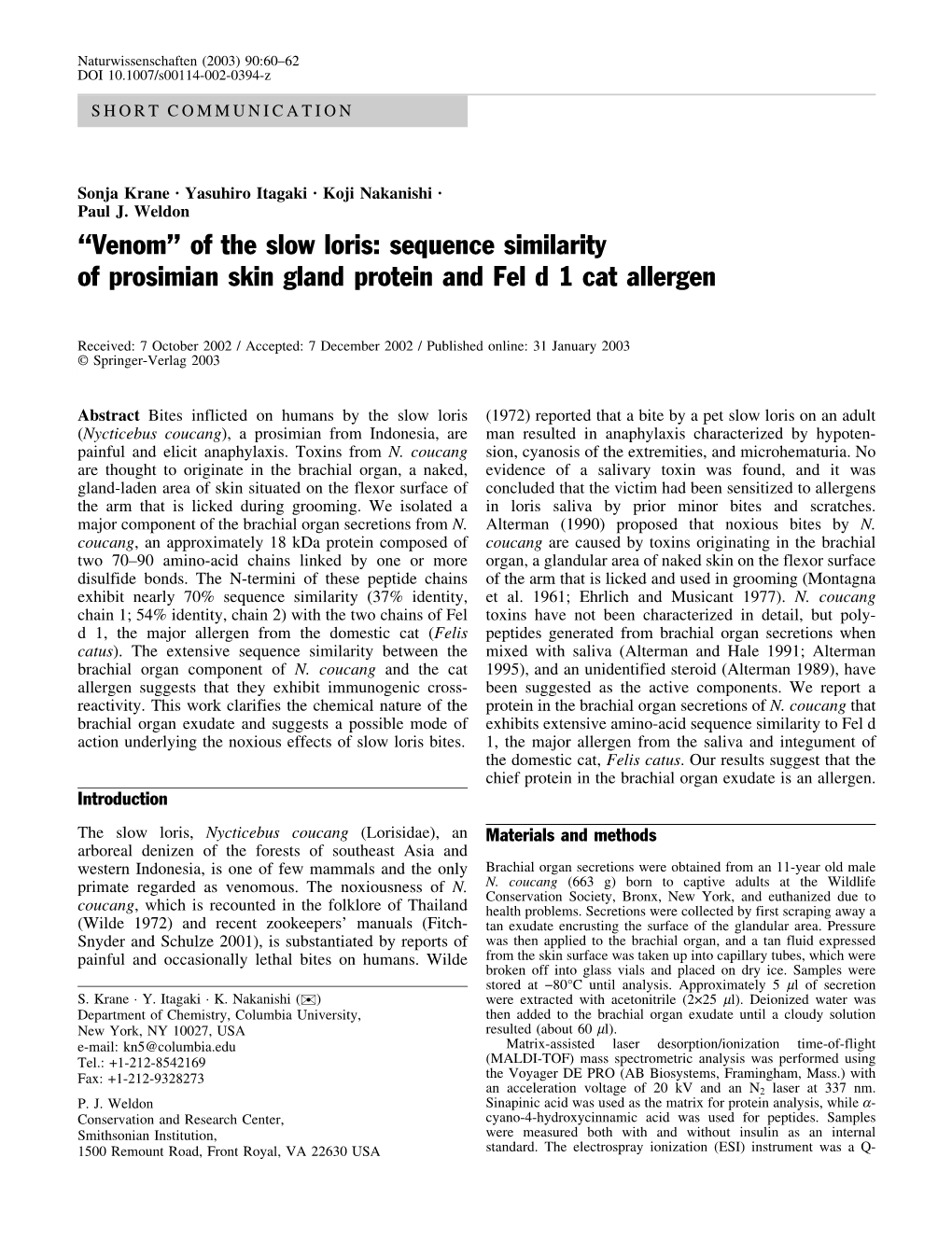 Sequence Similarity of Prosimian Skin Gland Protein and Fel D 1 Cat Allergen