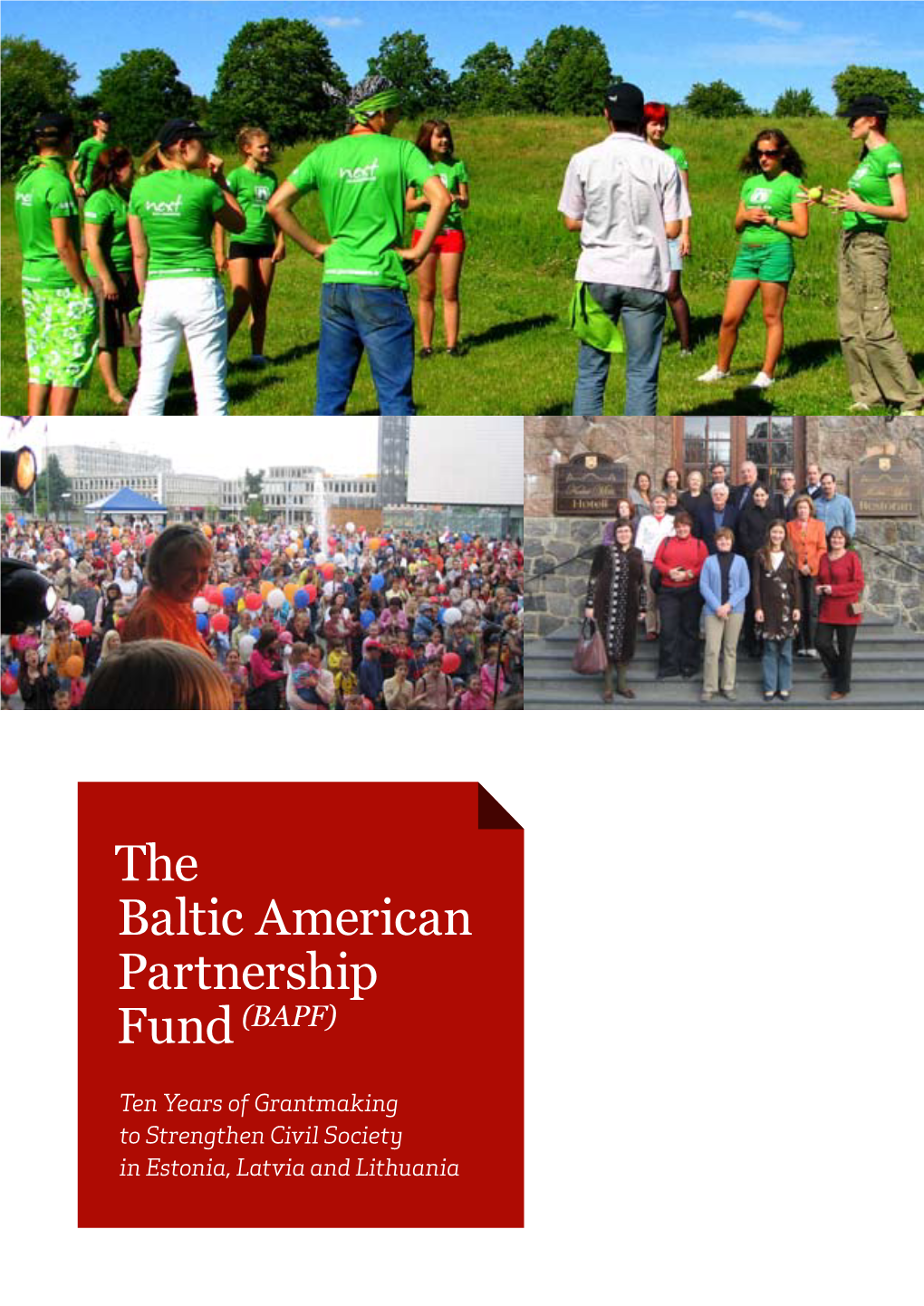 The Baltic American Partnership Fund (BAPF)