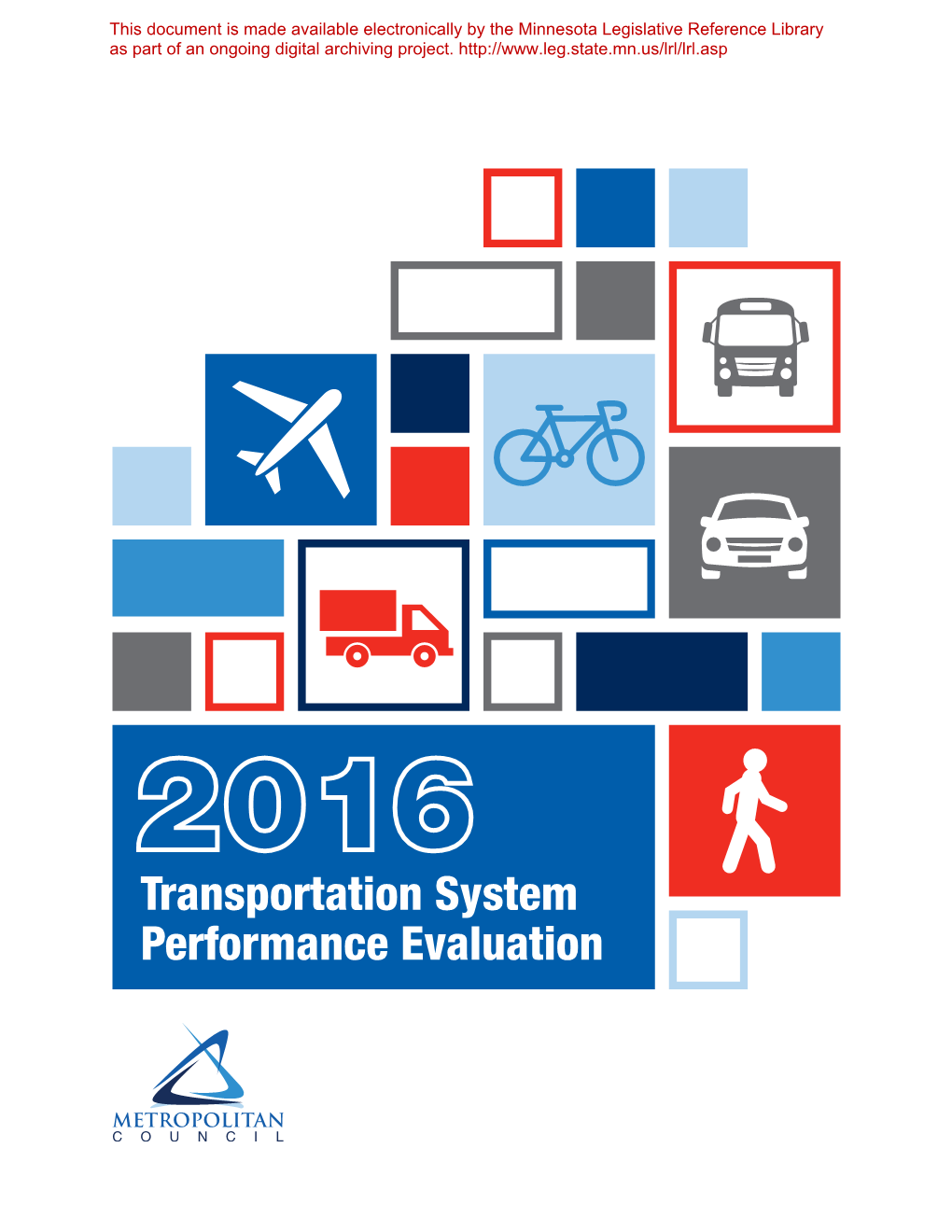 2016 Transportation System Performance Evaluation