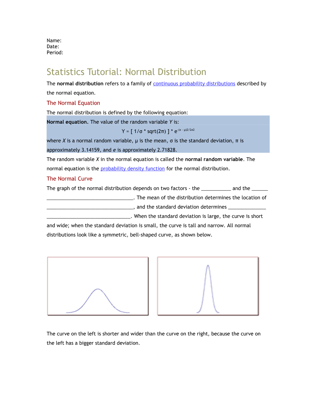 Statistics Tutorial: Normal Distribution