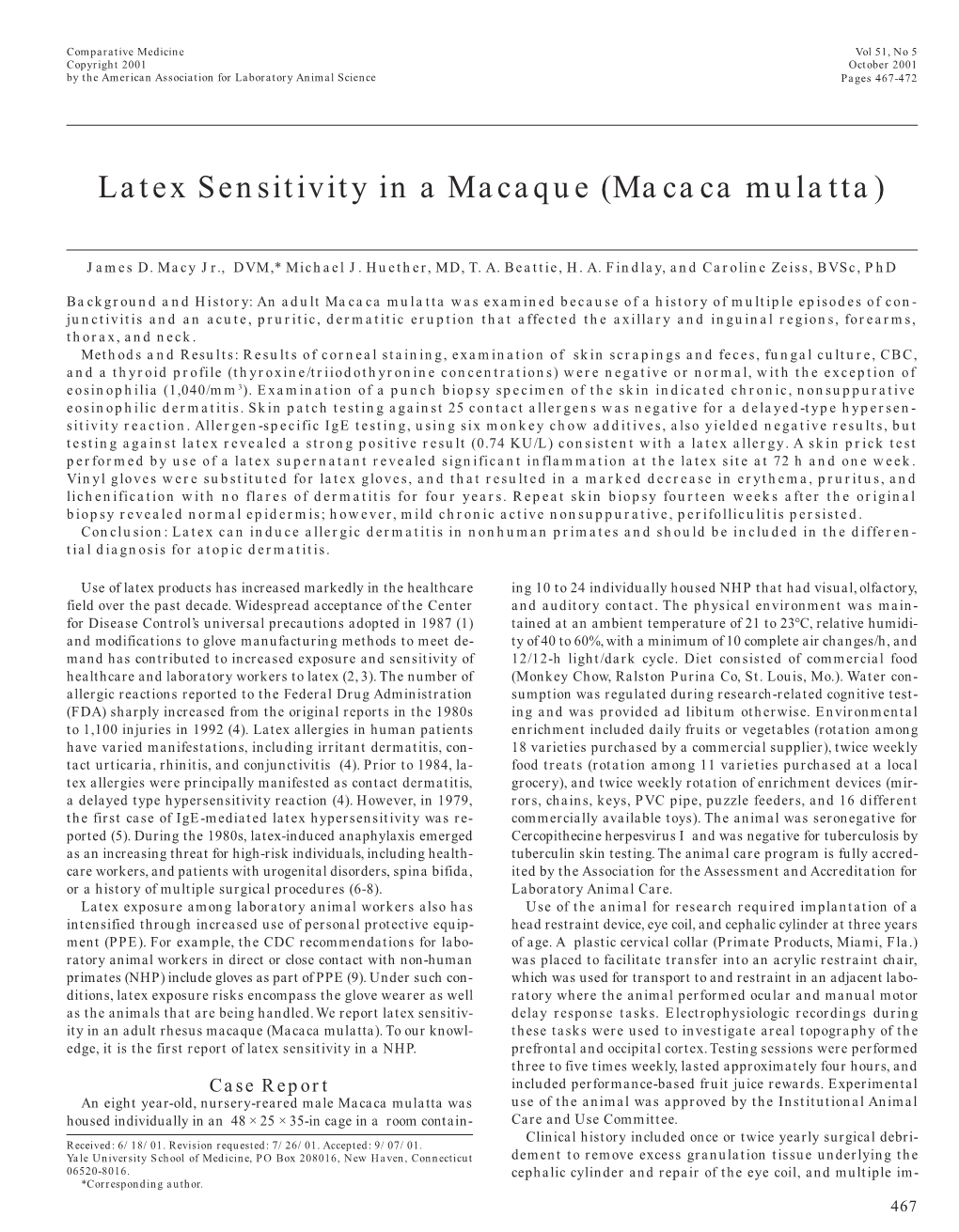 Latex Sensitivity in a Macaque (&lt;I&gt;Macaca Mulatta&lt;/I&gt;)