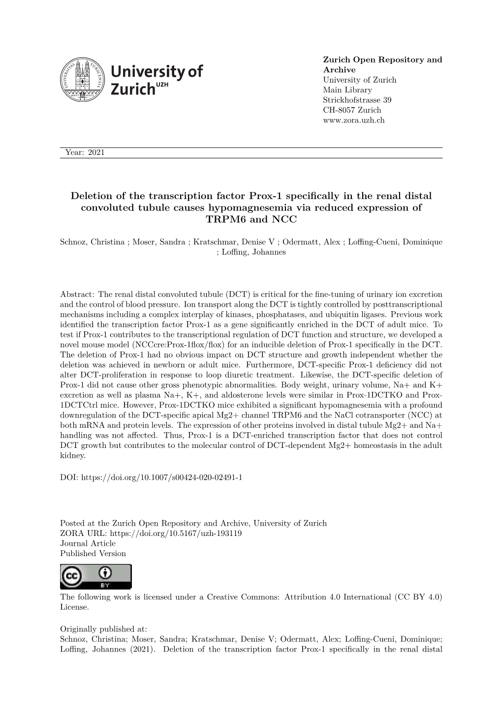 Deletion of the Transcription Factor Prox-1 Specifically in the Renal Distal Convoluted Tubule Causes Hypomagnesemia Via Reduced Expression of TRPM6 and NCC