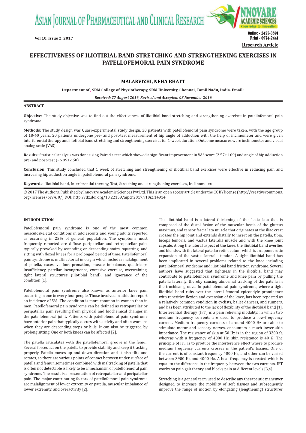 Effectiveness of Iliotibial Band Stretching and Strengthening Exercises in Patellofemoral Pain Syndrome