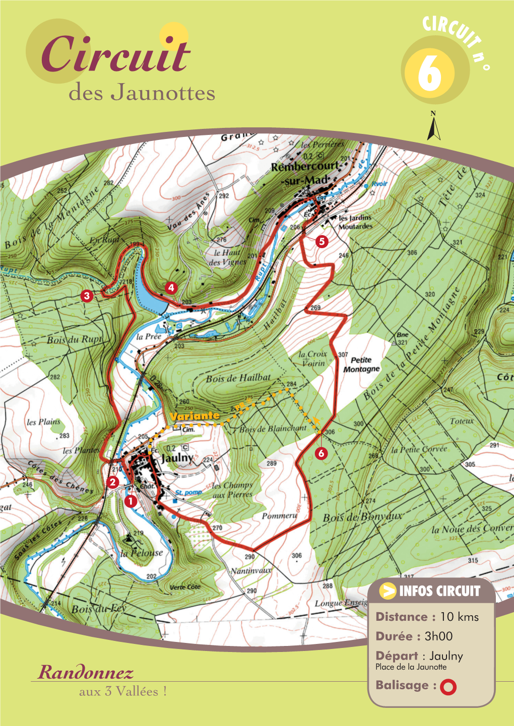 Circuit Des Jaunottes > Étapes Depuis Le Château De Jaulny, Un Itinéraire Chargé D’Histoire, Avec, Pour Fil Conducteur, Le Rupt De Mad