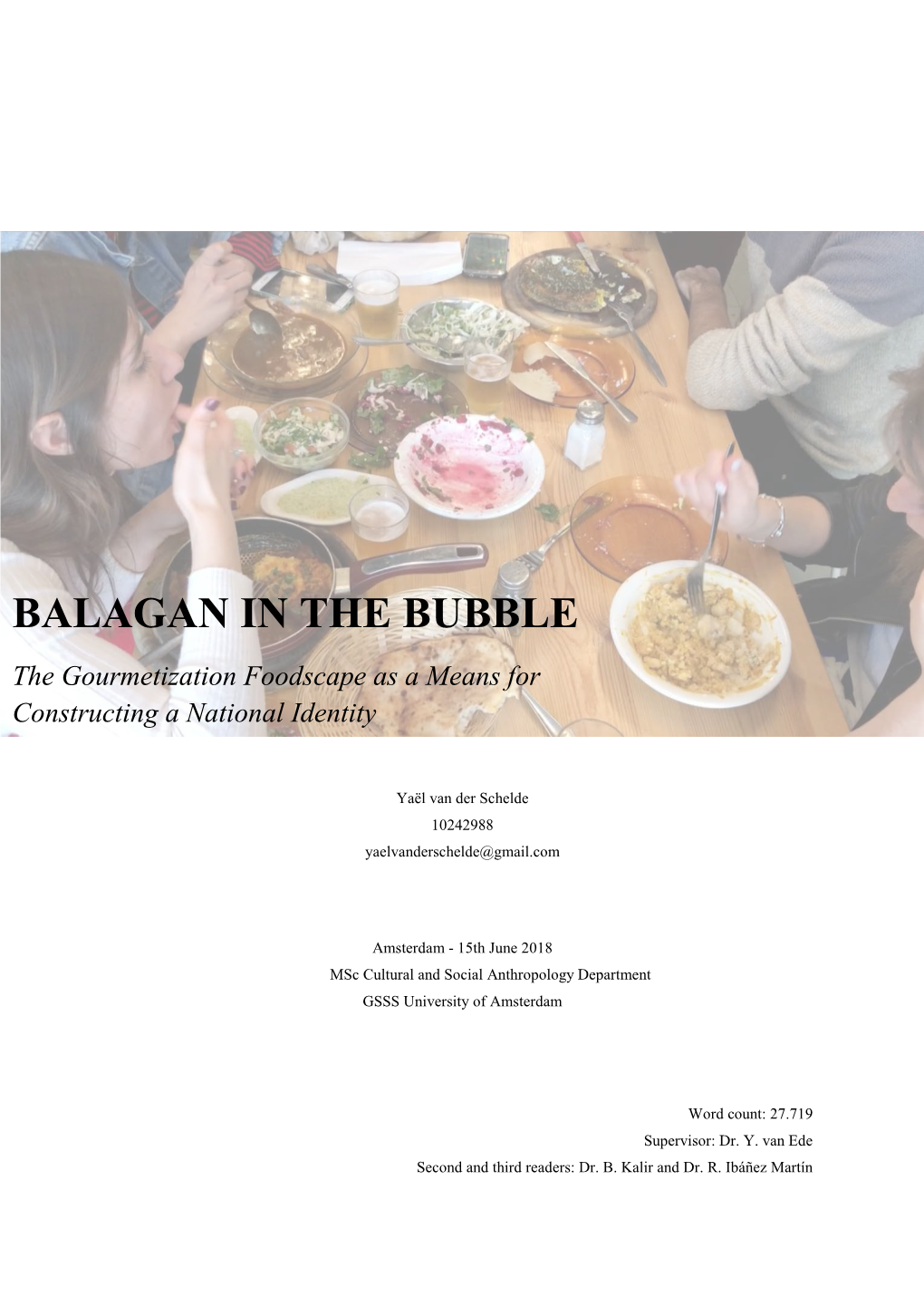 BALAGAN in the BUBBLE the Gourmetization Foodscape As a Means for Constructing a National Identity