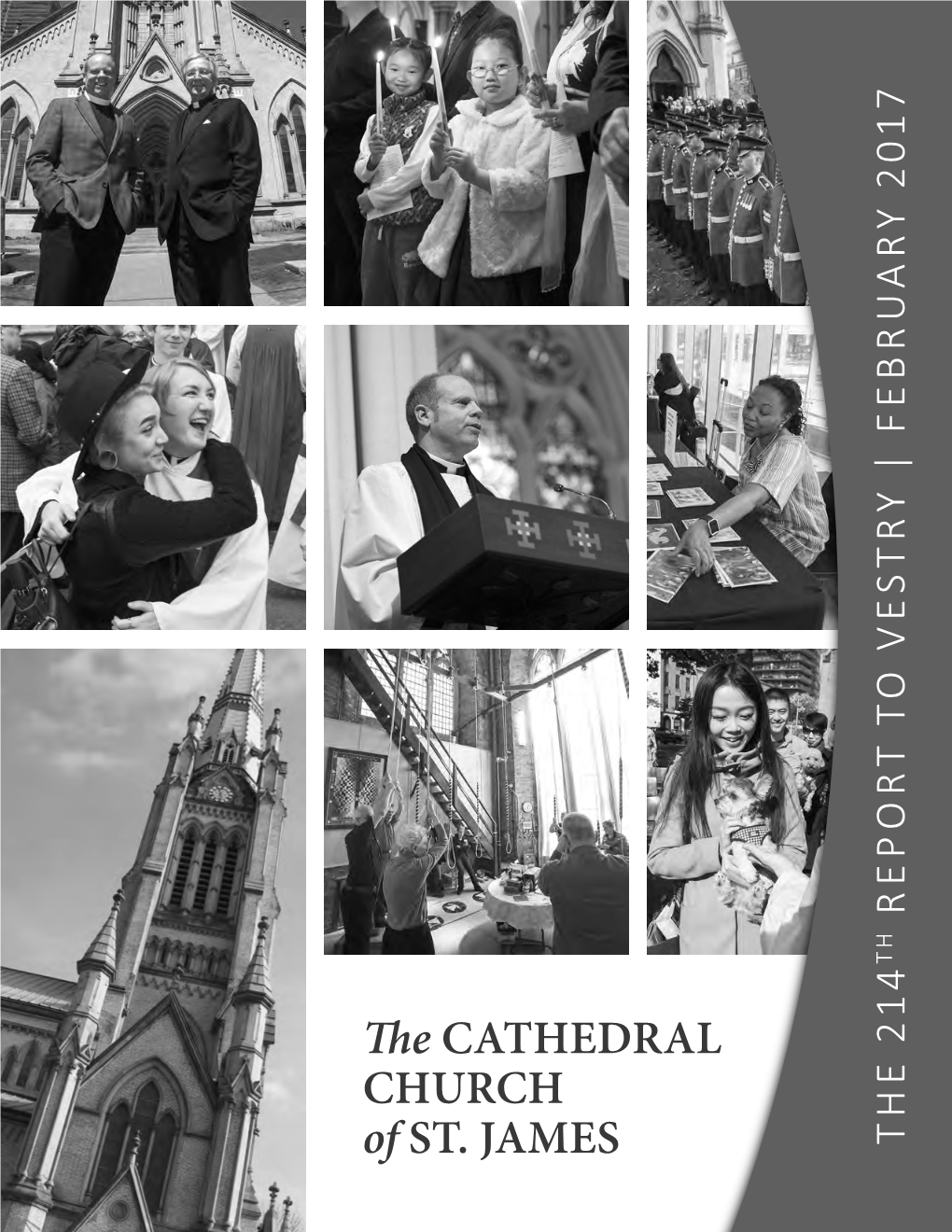 The Cathedral Church of St. James the 214Th Report to Vestry • February 2017