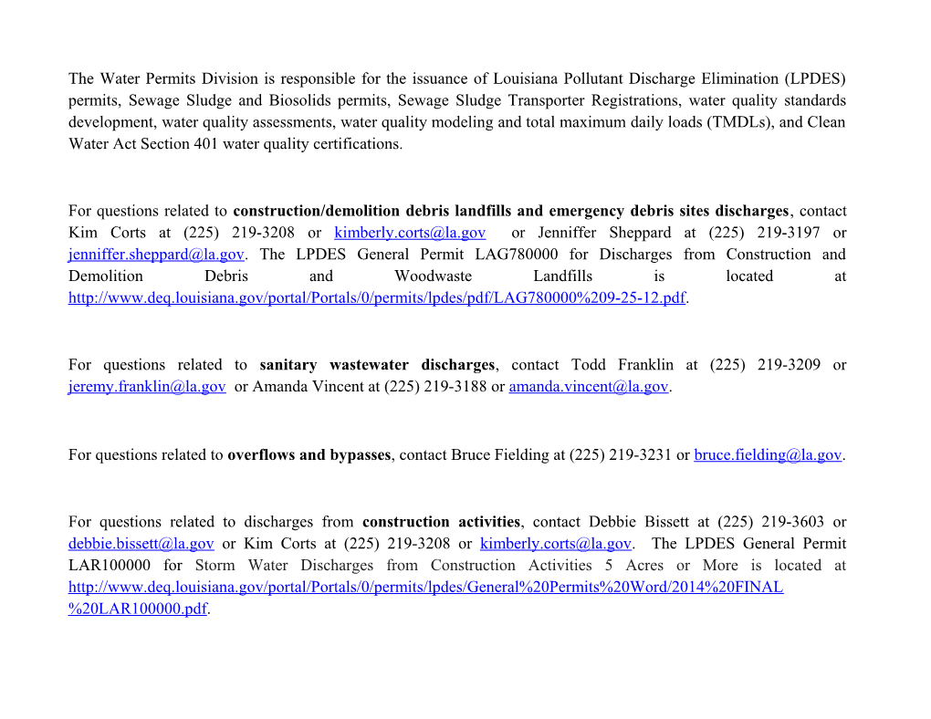 For Questions Related to Sanitary Wastewater Discharges , Contact Todd Franklin at (225)