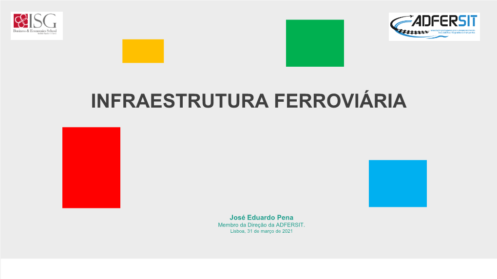 Infraestrutura Ferroviária