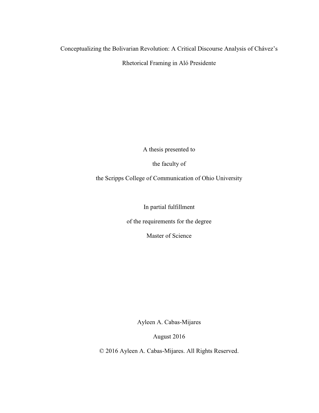 Conceptualizing the Bolivarian Revolution: a Critical Discourse Analysis of Chávez's Rhetorical Framing in Aló Presidente A