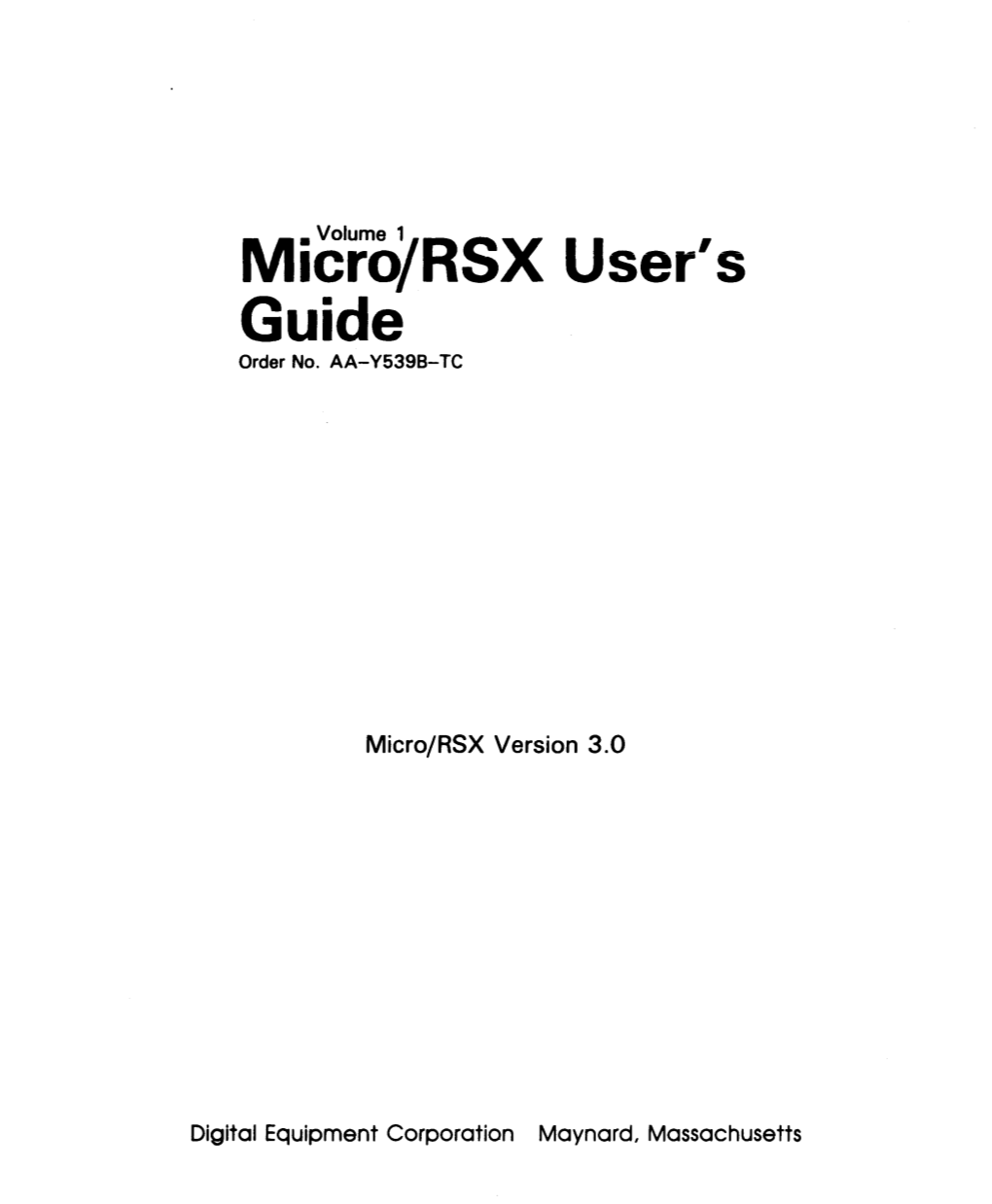 Mic'ro/RSX User's Guide Order No