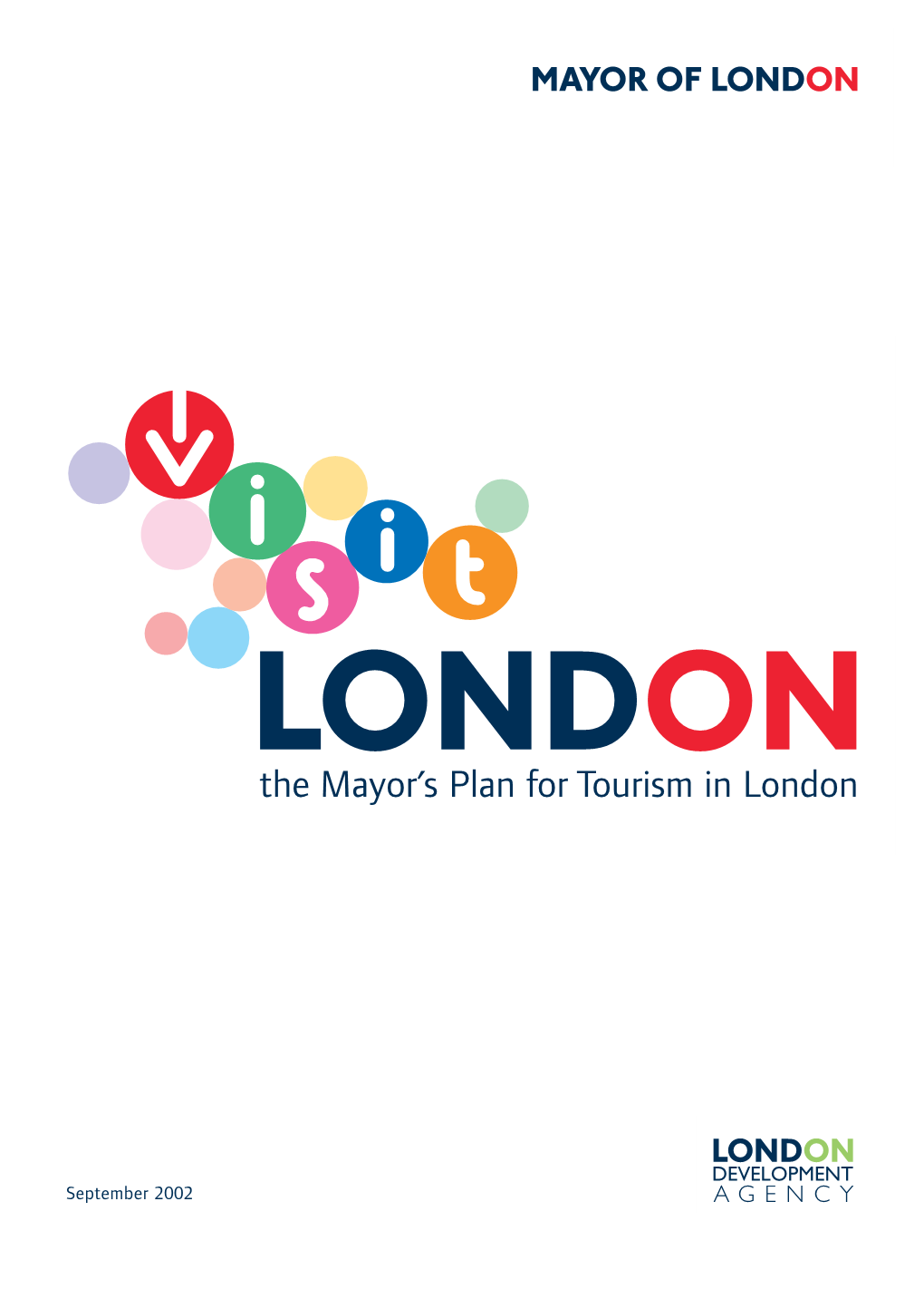 The Mayor's Plan for Tourism in London