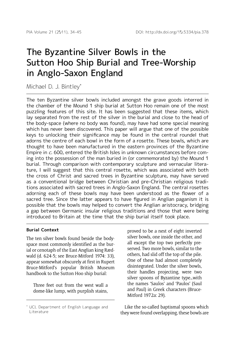 The Byzantine Silver Bowls in the Sutton Hoo Ship Burial and Tree-Worship in Anglo-Saxon England Michael D