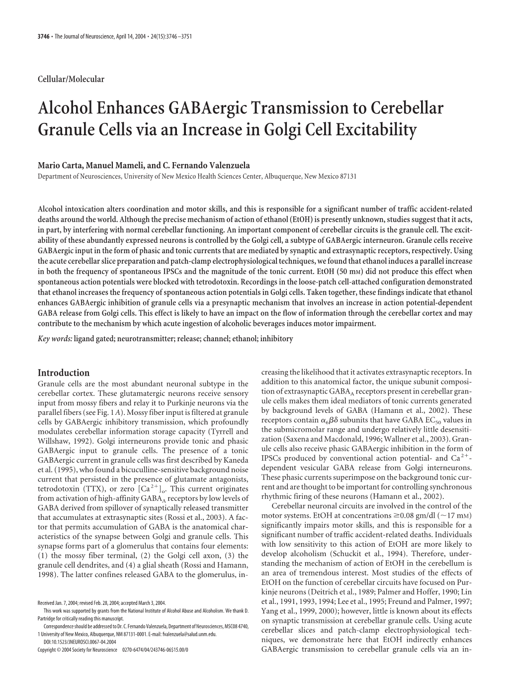 Alcohol Enhances Gabaergic Transmission to Cerebellar Granule Cells Via an Increase in Golgi Cell Excitability