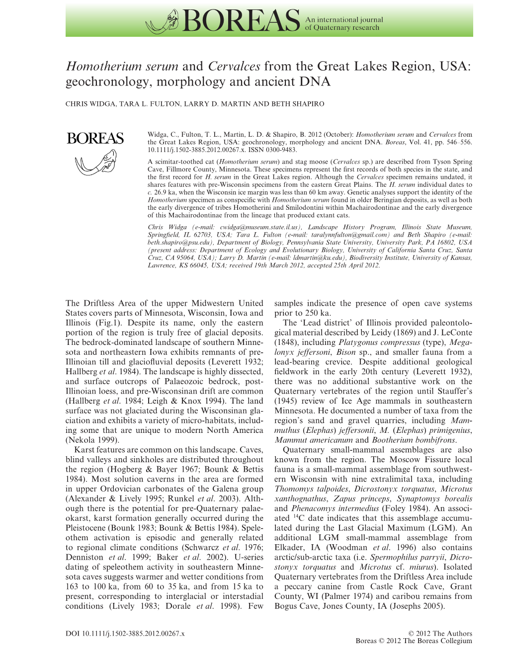 Homotherium Serum and Cervalces from the Great Lakes Region, USA: Geochronology, Morphology and Ancient DNA