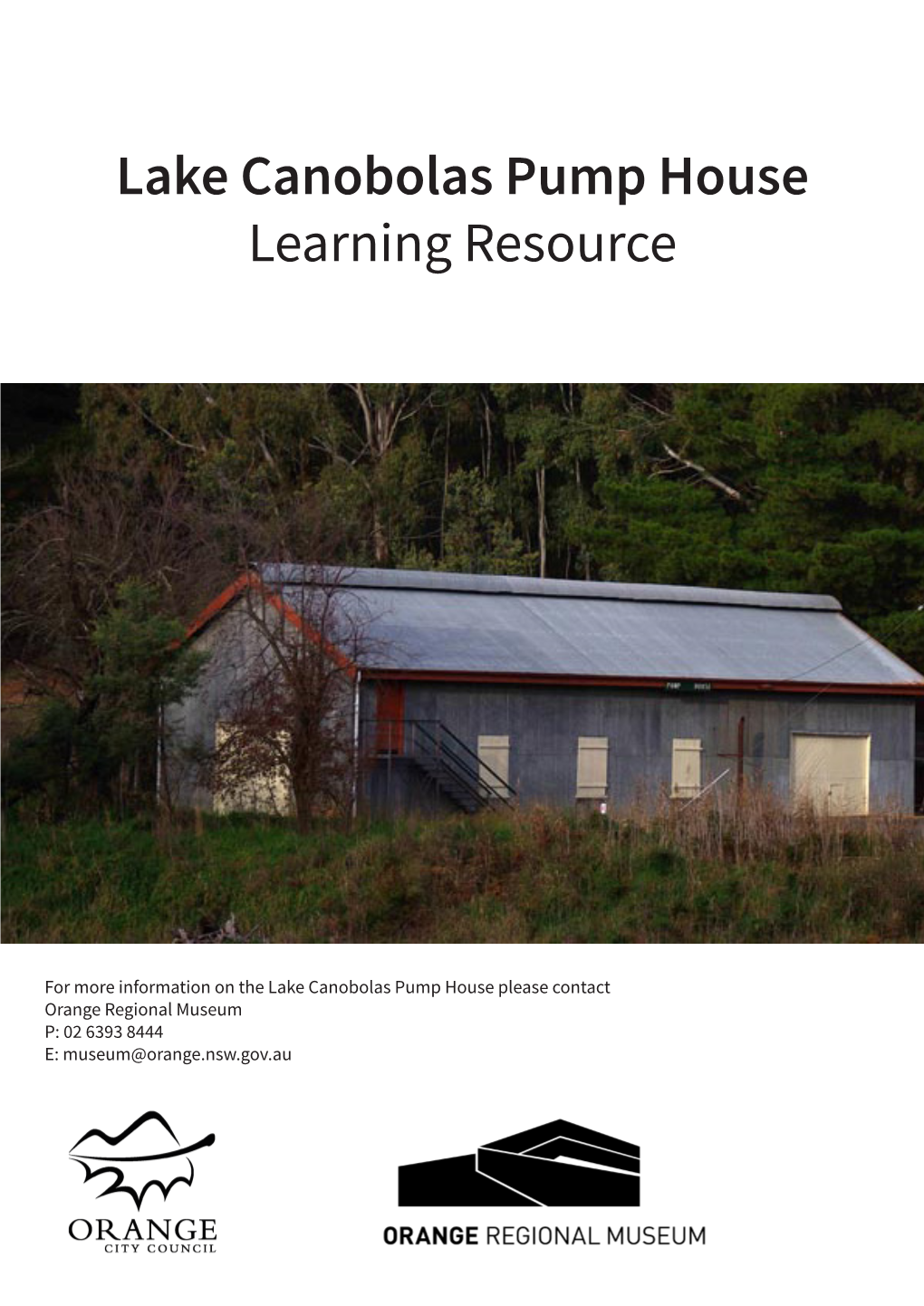 Lake Canobolas Pump House Learning Resource