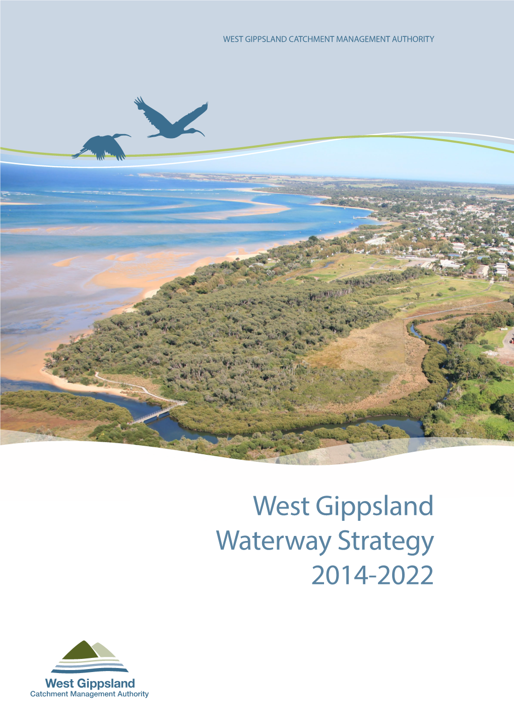 Waterway Strategy 2014 to 2022 Part a and Introduction