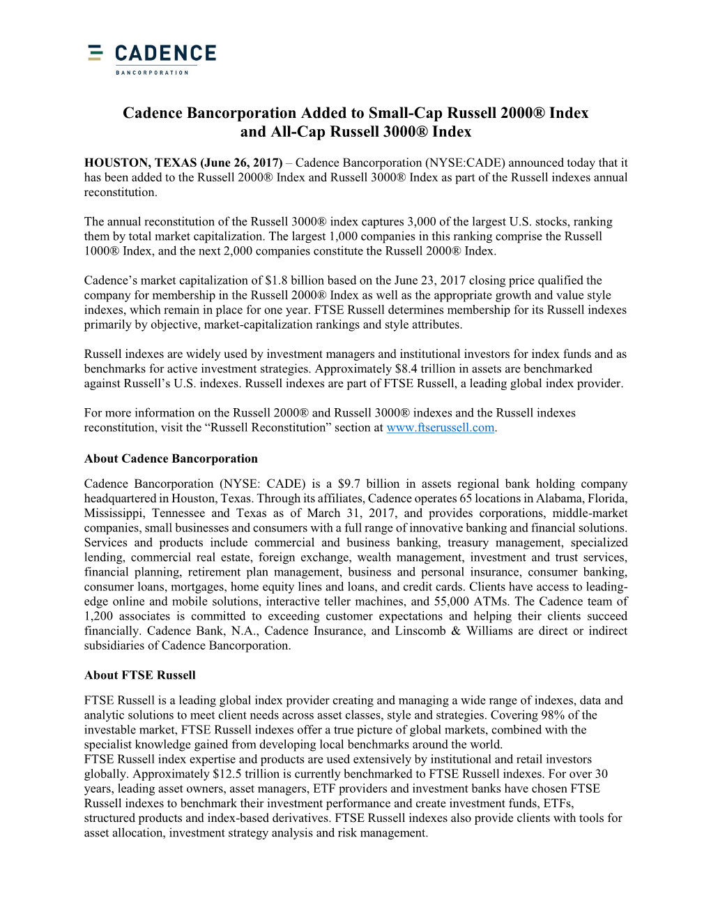 Cadence Bancorporation Added to Small-Cap Russell 2000® Index and All-Cap Russell 3000® Index