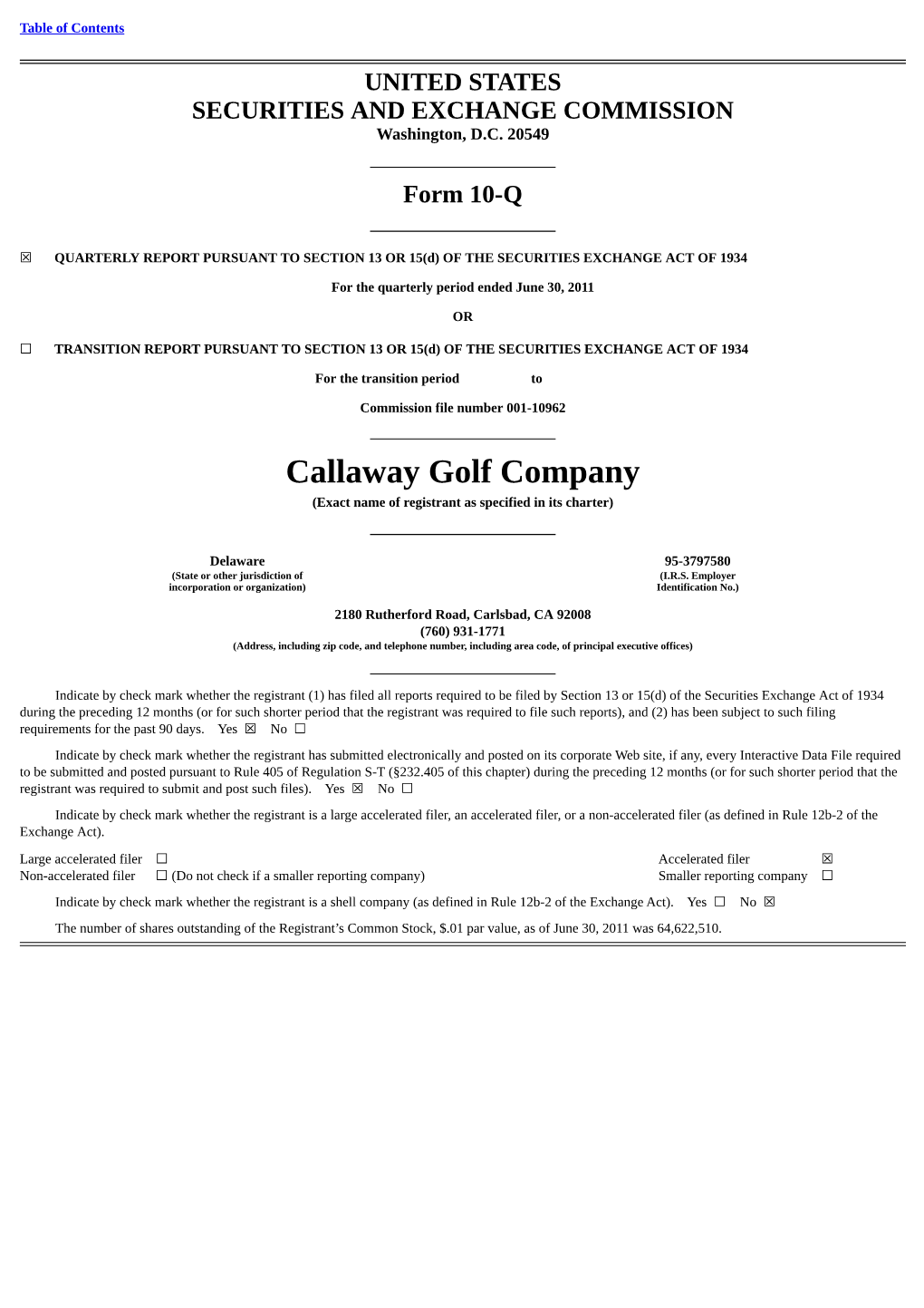 Callaway Golf Company (Exact Name of Registrant As Specified in Its Charter)