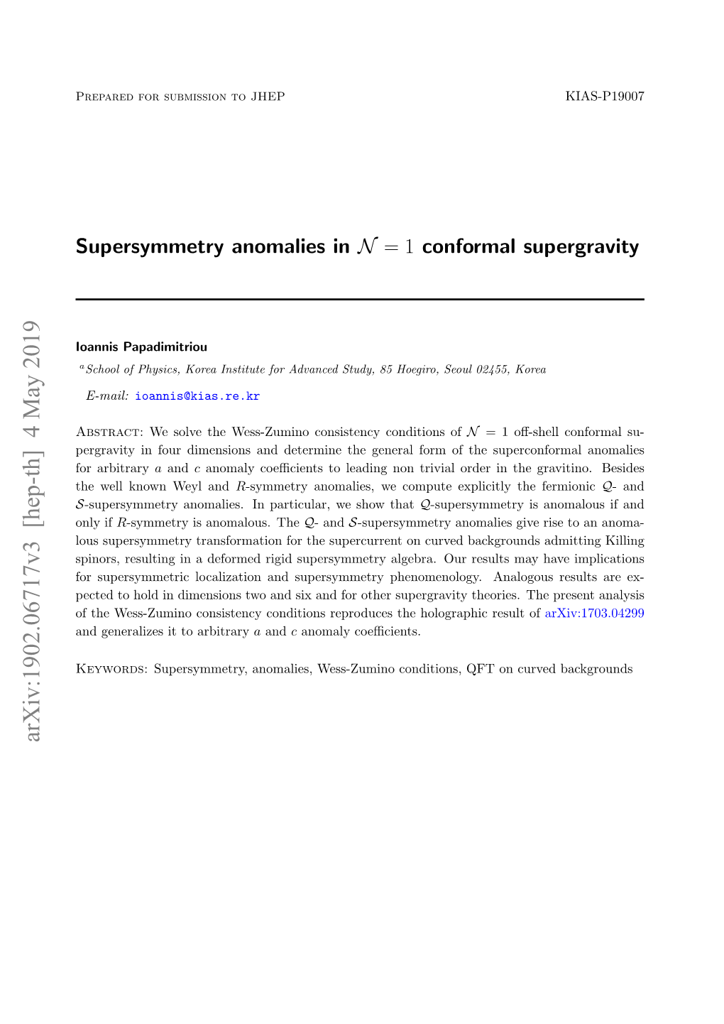 Supersymmetry Anomalies in N = 1 Conformal Supergravity