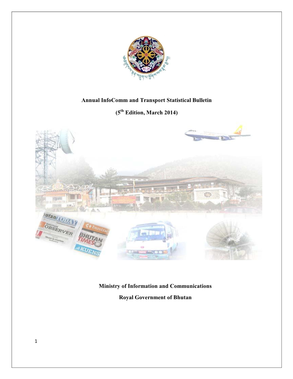 Annual Infocomm and Transport Statistical Bulletin (5 Edition, March