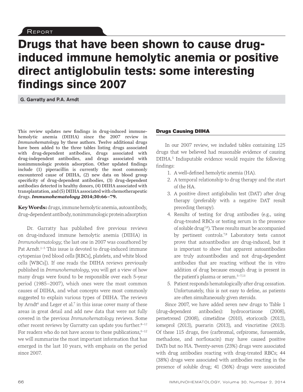 Drugs That Have Been Shown to Cause Drug- Induced Immune Hemolytic Anemia Or Positive Direct Antiglobulin Tests: Some Interesting Findings Since 2007