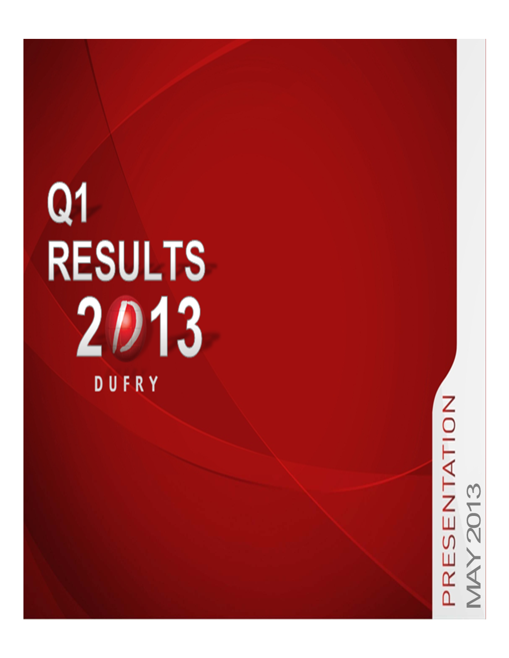 Presentation Q1 2013 Results