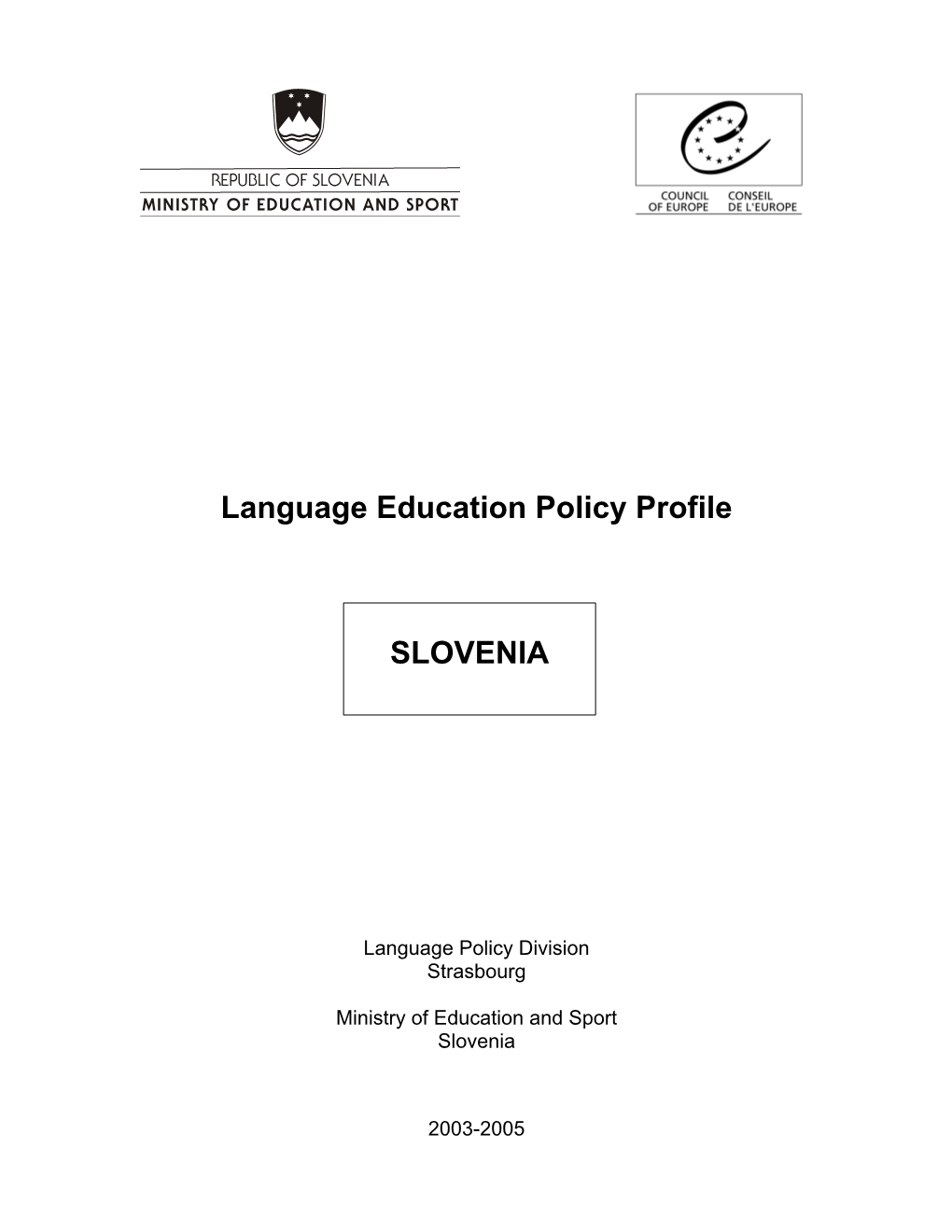Language Education Policy Profile SLOVENIA