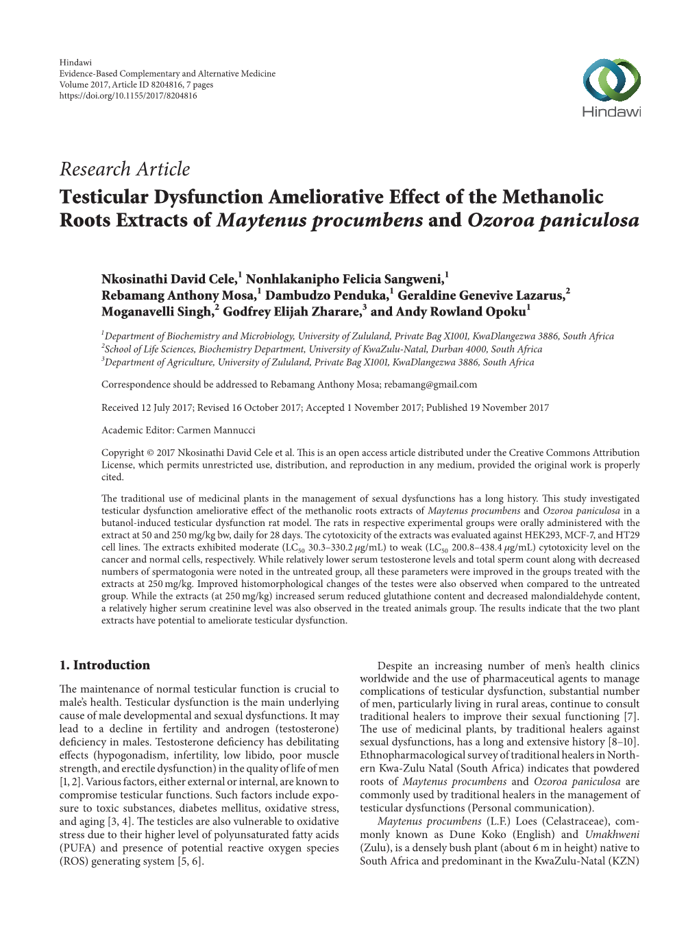 Testicular Dysfunction Ameliorative Effect of the Methanolic Roots Extracts of Maytenus Procumbens and Ozoroa Paniculosa