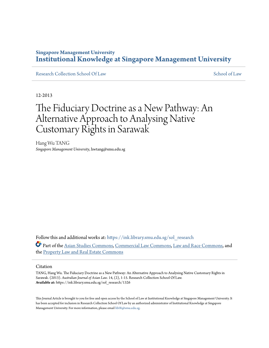 The Fiduciary Doctrine As a New Pathway: an Alternative Approach to Analysing Native Customary Rights in Sarawak