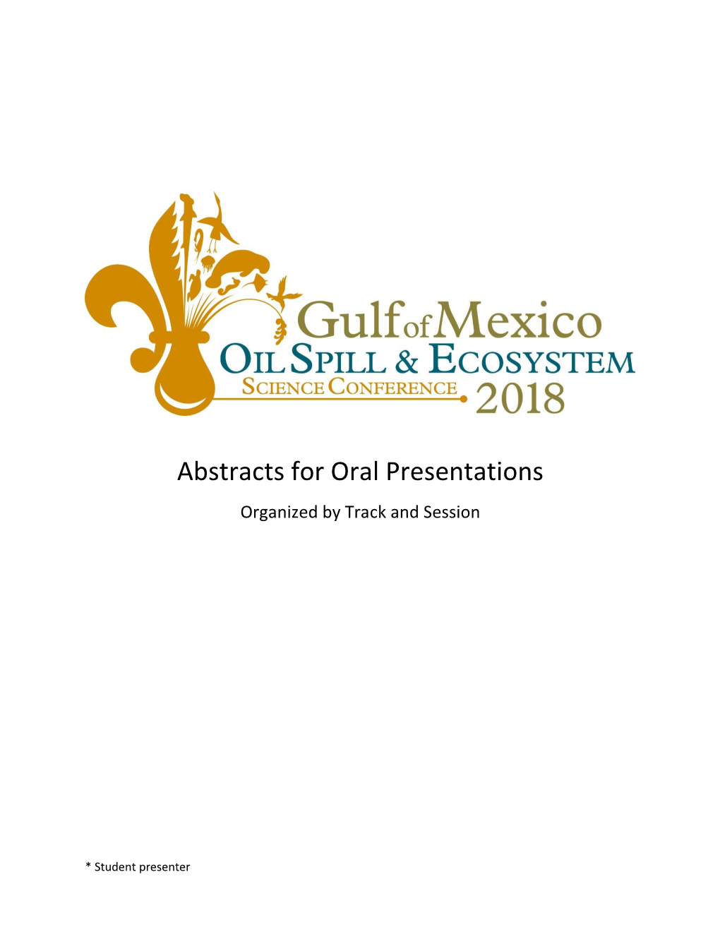 Abstracts for Oral Presentations Organized by Track and Session